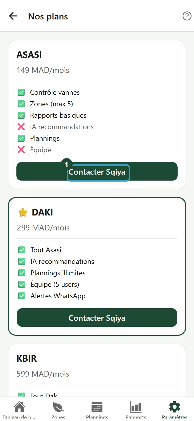 Écran Nos plans avec les cartes Asasi, Daki et Kbir